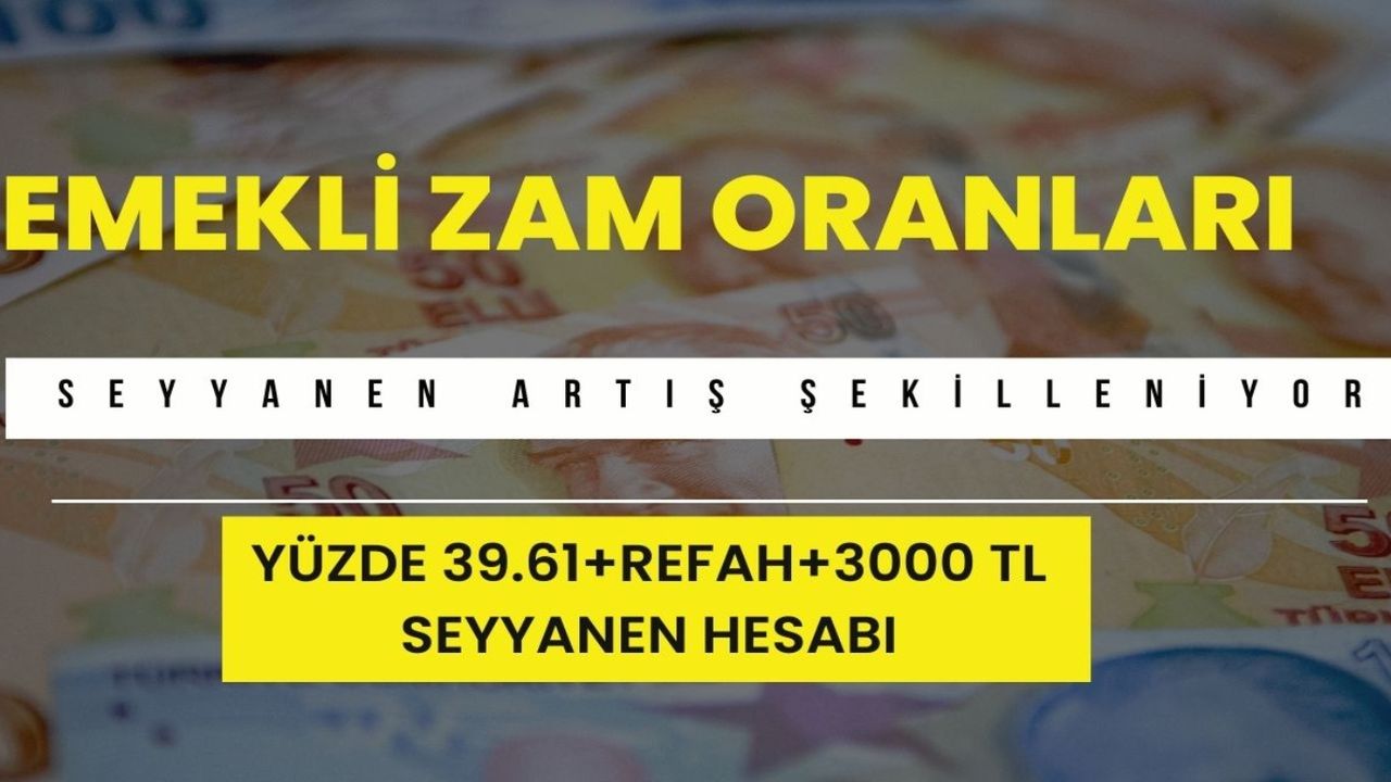 4A 4B 4C'li zam tablosu! Yüzde 39.61+Refah+3.000 TL seyyanen artış tablosu şekillenecek