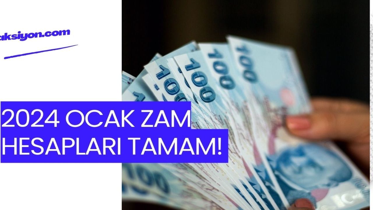 2024 Ocak Zam hesapları tamam! Emekli, memur… Dörtte iki oranında artış MÜJDESİ 