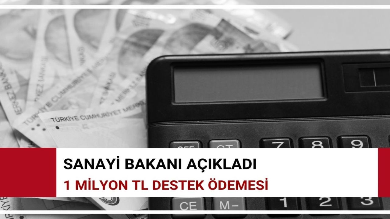 Bakan Kacır ONAYLADI! Devletten 1 Milyon TL’lik hibe! Başvurana anında veriliyor