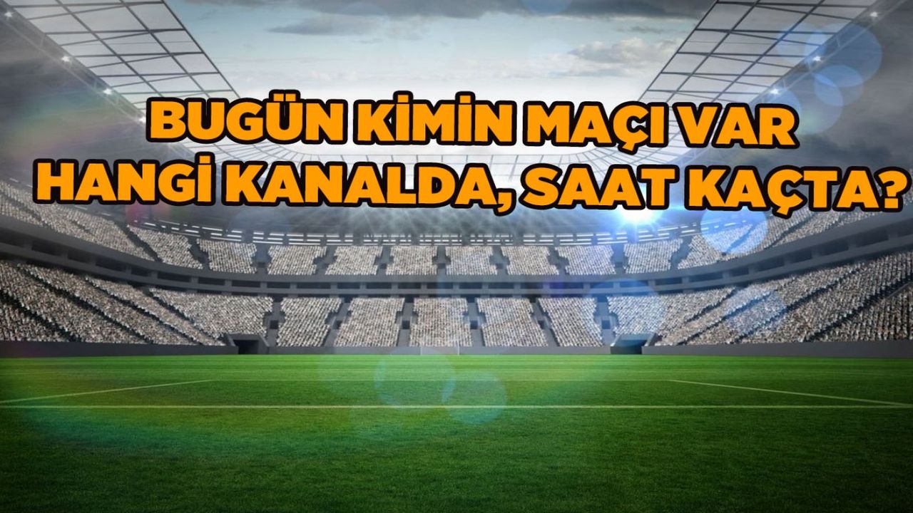 13 Aralık 2023 Çarşamba günü futbol maçları! Bugün kimin maçı var?:  Bugün TV8,5'ta şifresiz canlı hangi maçlar var? Hangi ligde, hangi kanalda, saat kaçta?