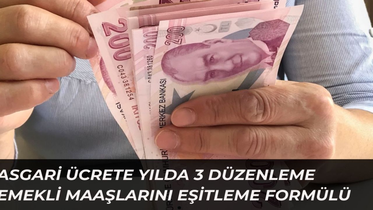 Asgari ücret emekli arasındaki makas daralıyor! Senede 3 kere zam formülü sunuldu