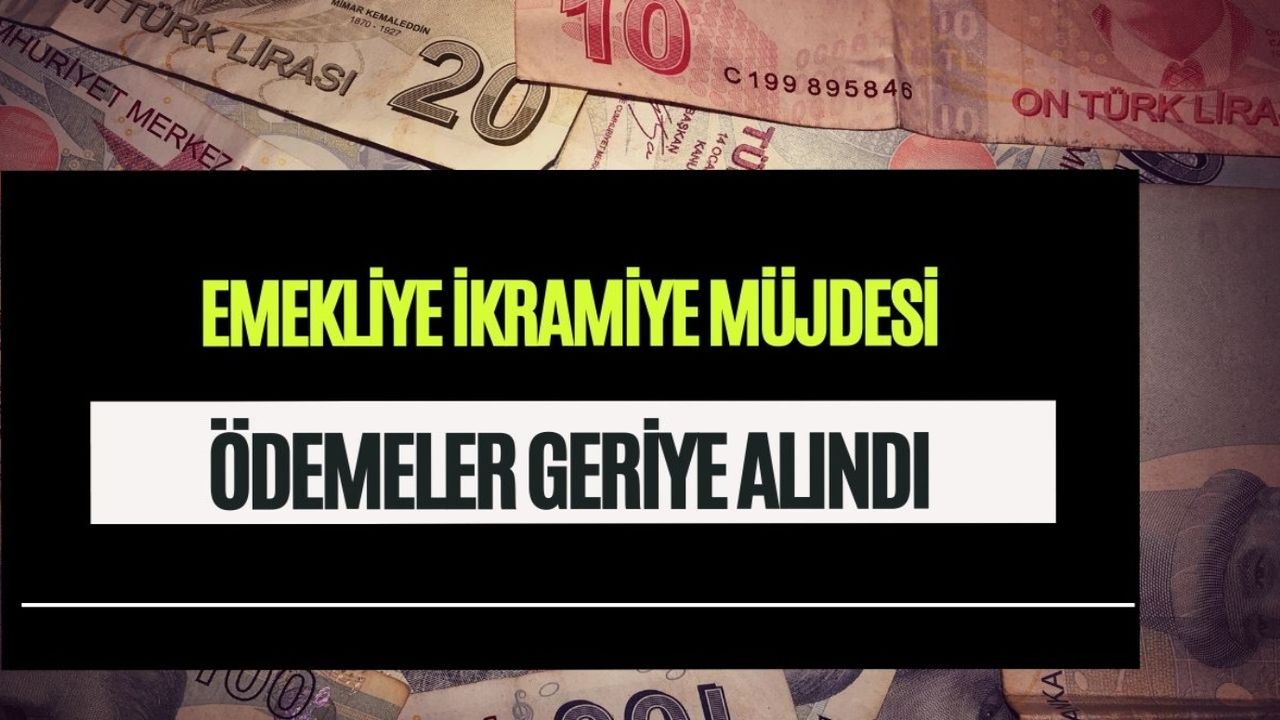 Emeklinin kalbini yerinde zıplatacak ikramiye müjdesi! Ödeme tarihleri tekrar değişti