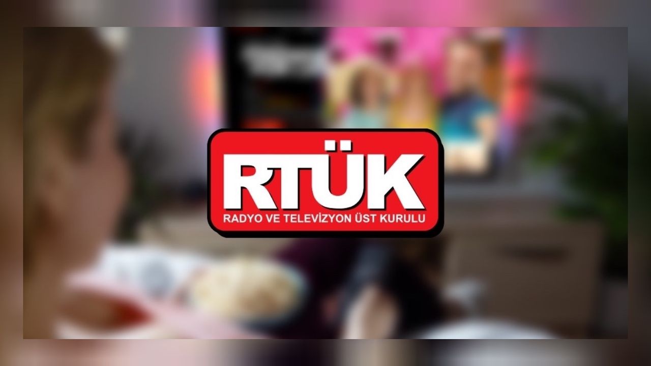 RTÜK yine ceza dağıttı! İki TV kanalına idari yaptırım kararı alındı 