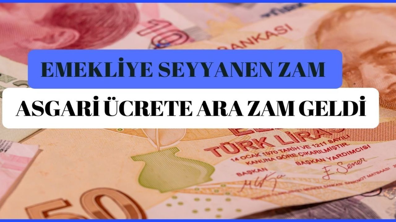 Sabah 09.00'da açıklandı! Emekliye seyyanen zam, asgari ücrete ara zam o tarihte geliyor!