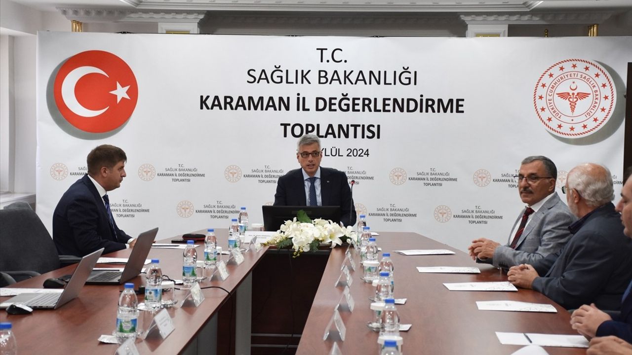 Karaman’da Sağlık Yatırımları ve Gelecek Vizyonu