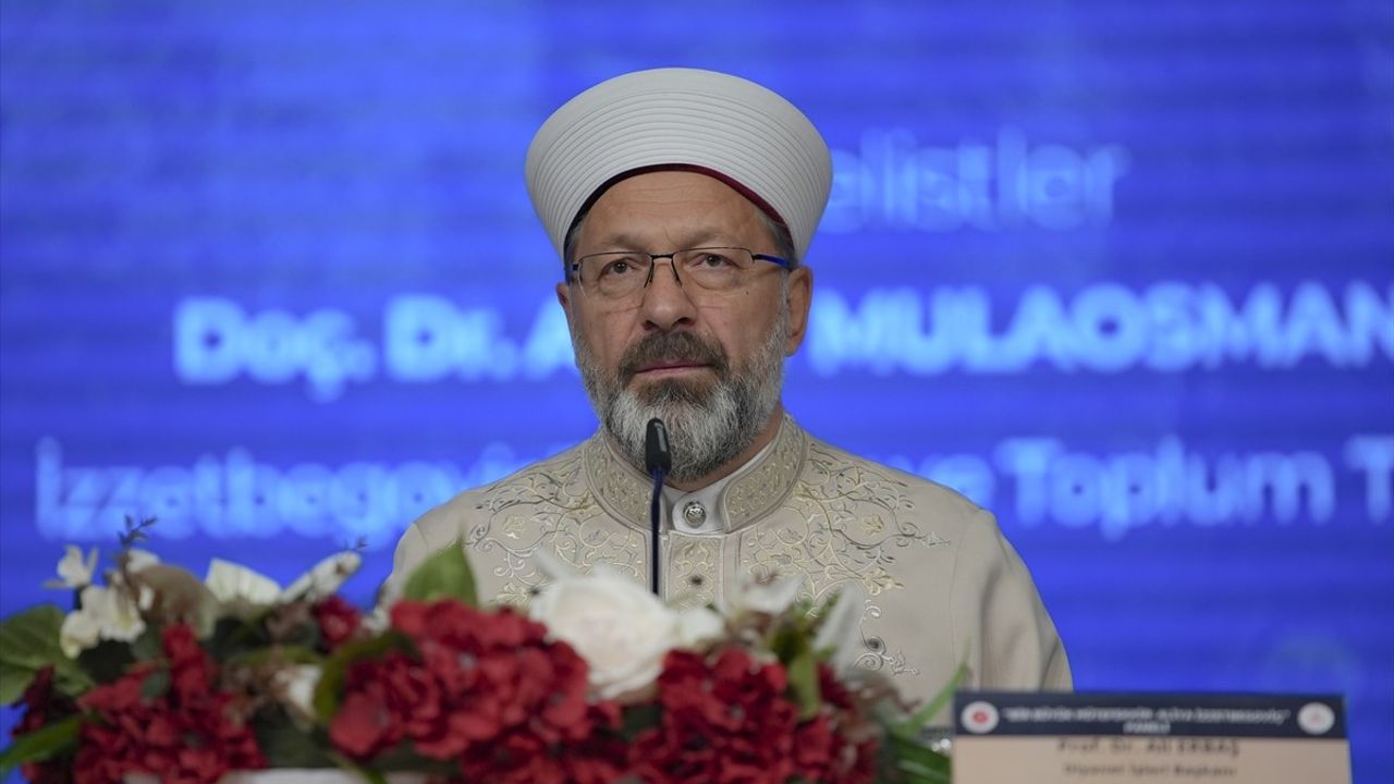 Aliya İzzetbegoviç Anıldı: Diyanet İşleri Başkanı Erbaş'ın Vurguları