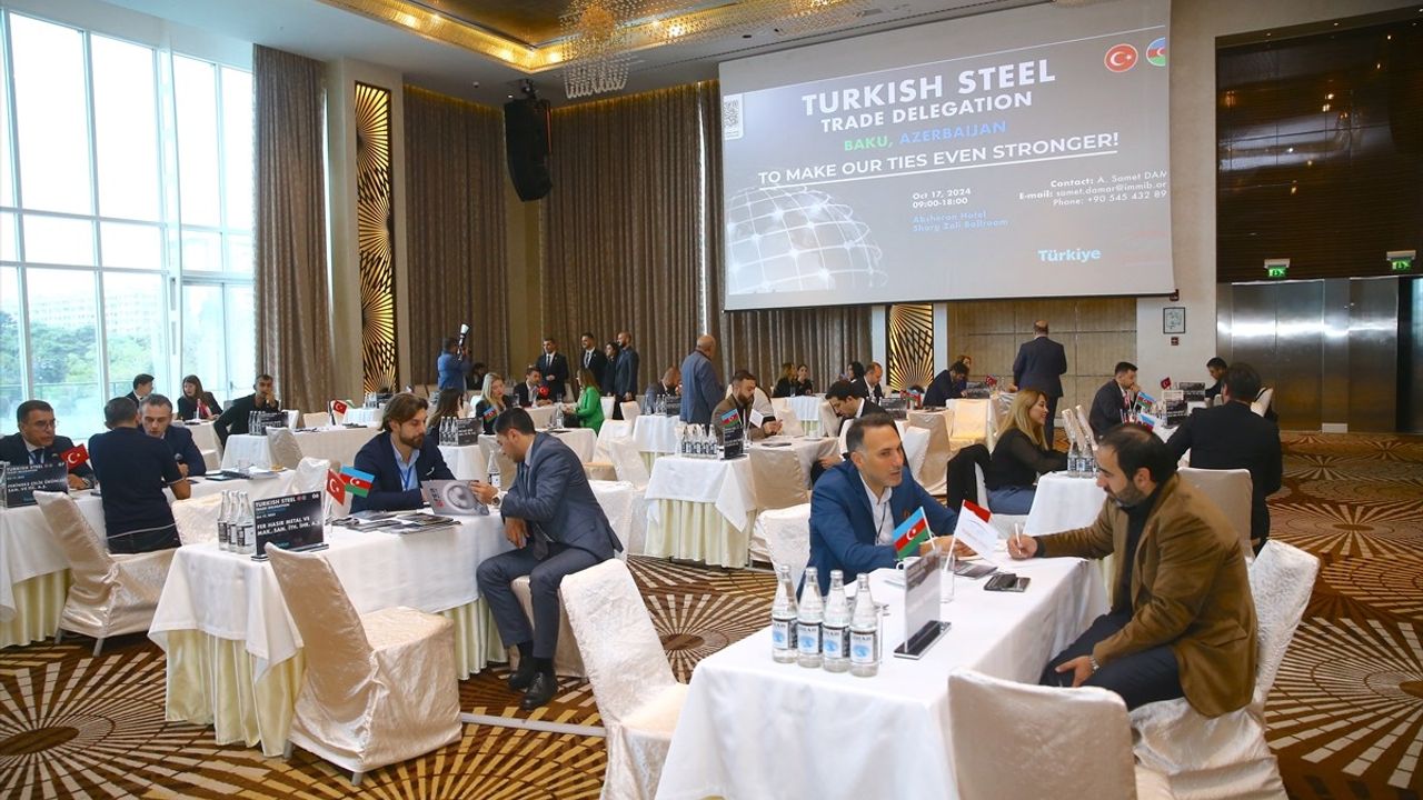 Çelik İhracatçıları Birliği, Azerbaycan'la İşbirliğini Geliştiriyor