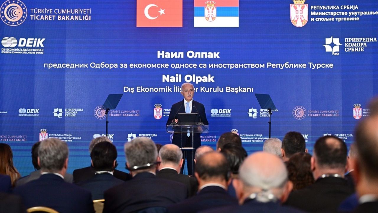 Türkiye-Sırbistan İş Forumu'nda İşbirliği Vurgusu