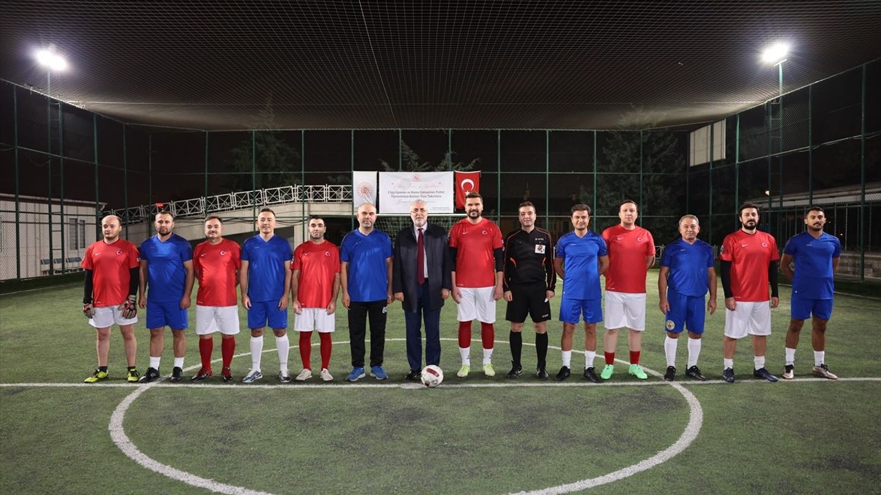 Çalışma Hayatının Temsilcileri Futbol Turnuvasında Buluştu