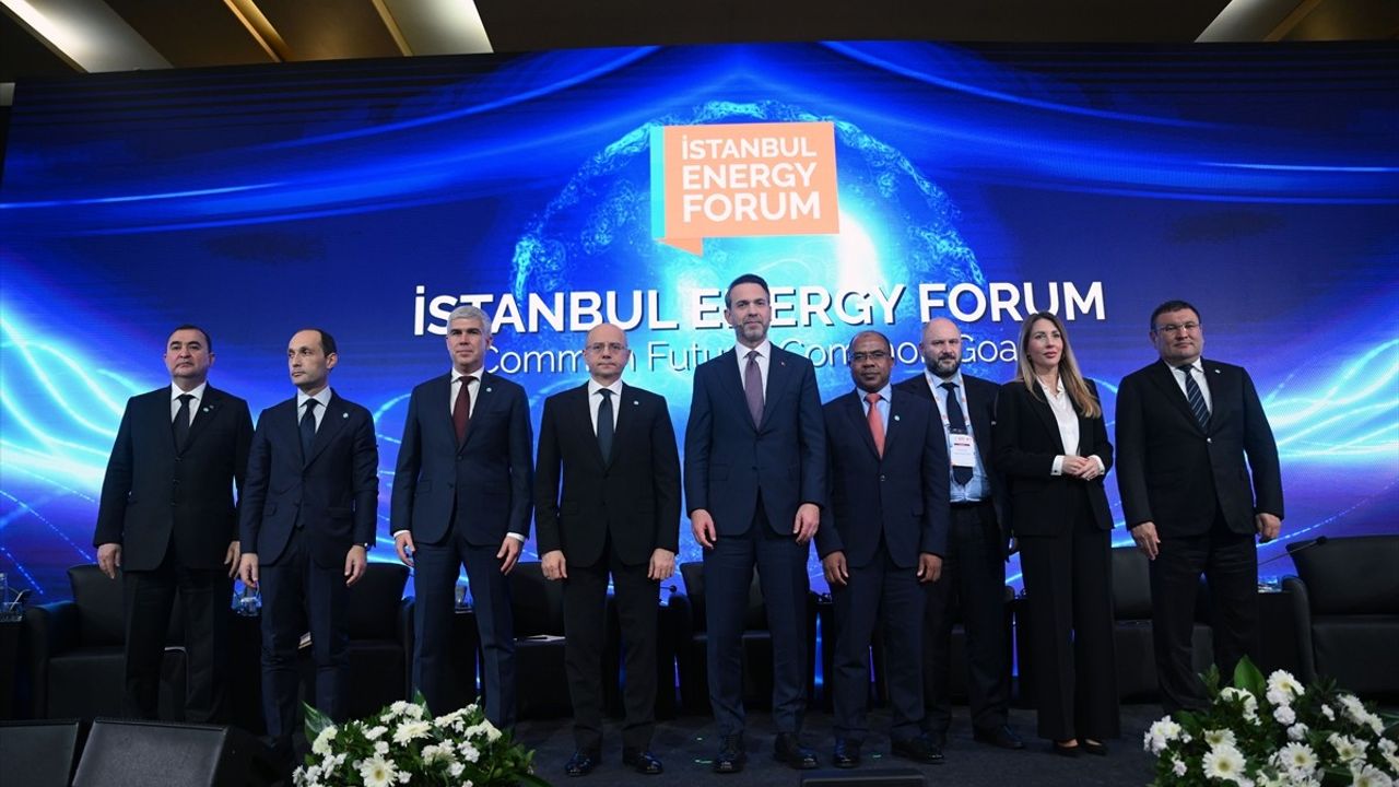 Enerji Bakanları İstanbul Energy Forum'da Yatırımları Değerlendirdi