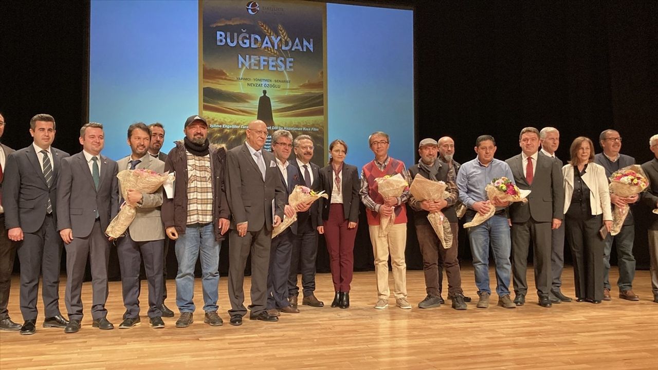 Eskişehir'de İşitme Engellilerin 'Buğdaydan Nefese' Kısa Filmi Gösterime Girdi