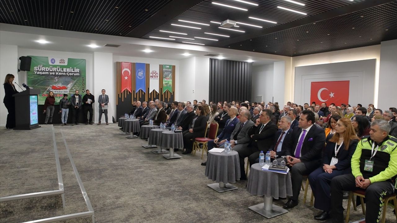 Çorum'da Sürdürülebilir Yaşam ve Kent için Çalıştay Düzenlendi