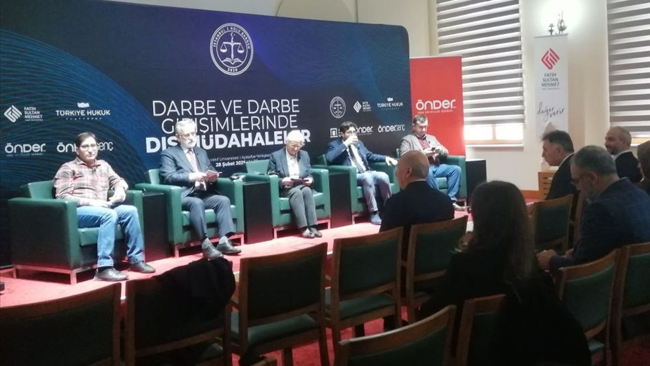 İstanbul'da 'Darbe ve Darbe Girişimlerinde Dış Müdahaleler' Paneli Gerçekleştirildi