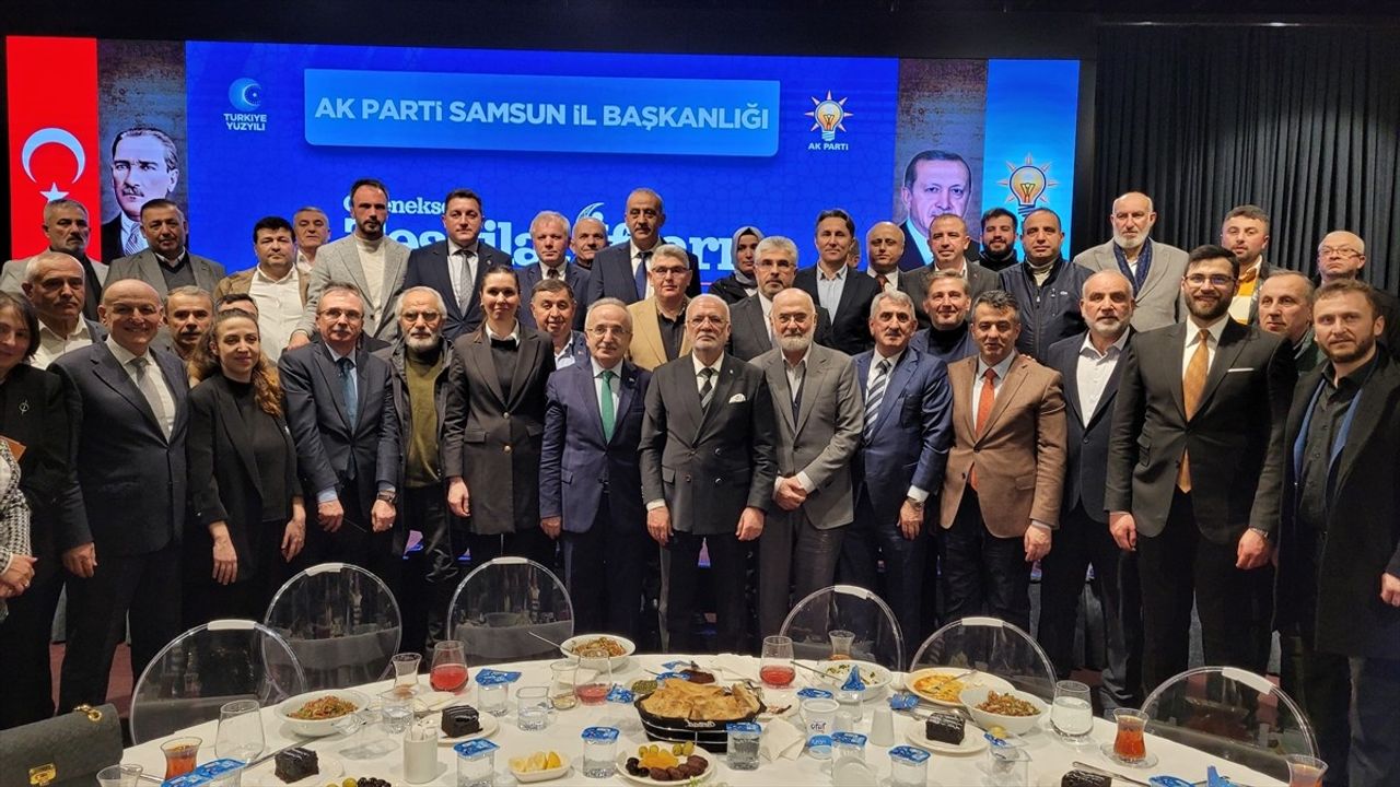 AK Parti Genel Başkanvekili Mustafa Elitaş, Samsun'da İftarda Partililerle Buluştu