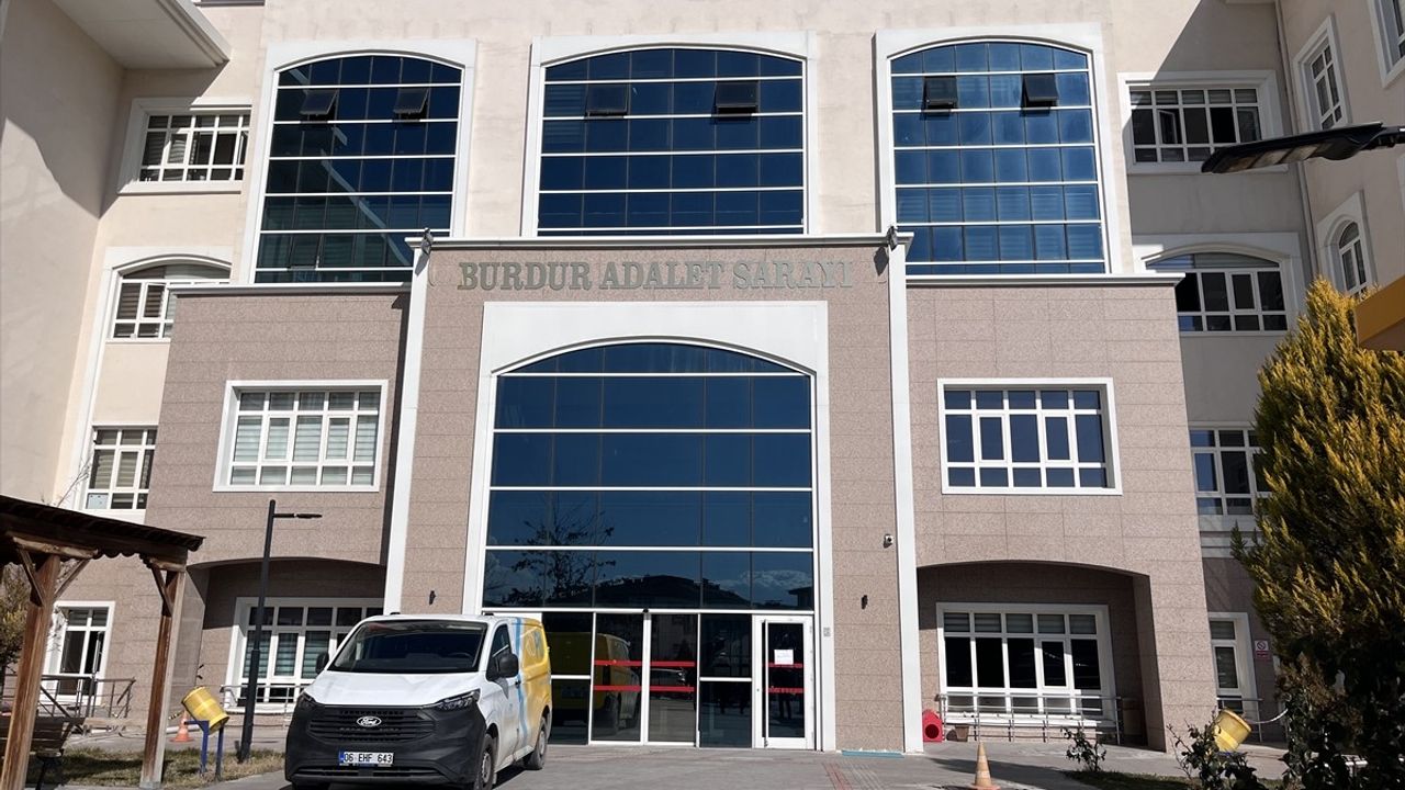 Burdur'da Baba ve Oğlunu Öldüren Sanığın Yargılanmasına Başlandı