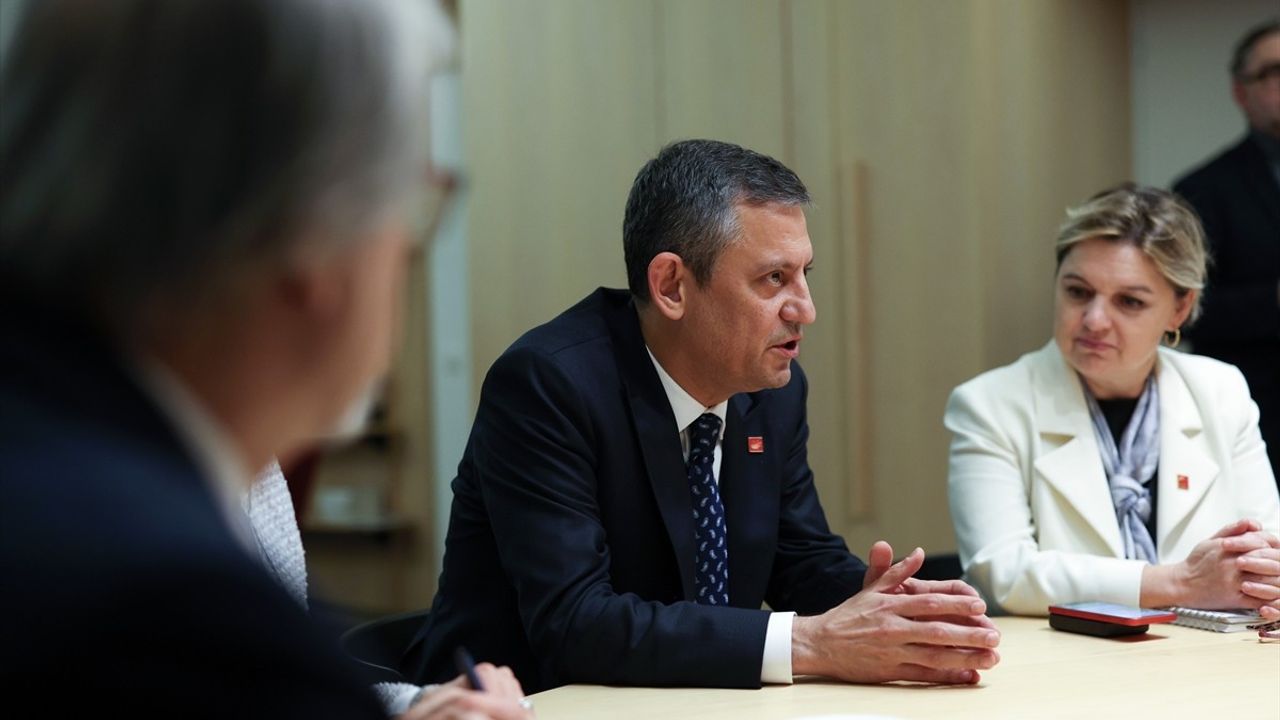 CHP Genel Başkanı Özgür Özel Brüksel'de AB Yetkilileriyle Görüştü