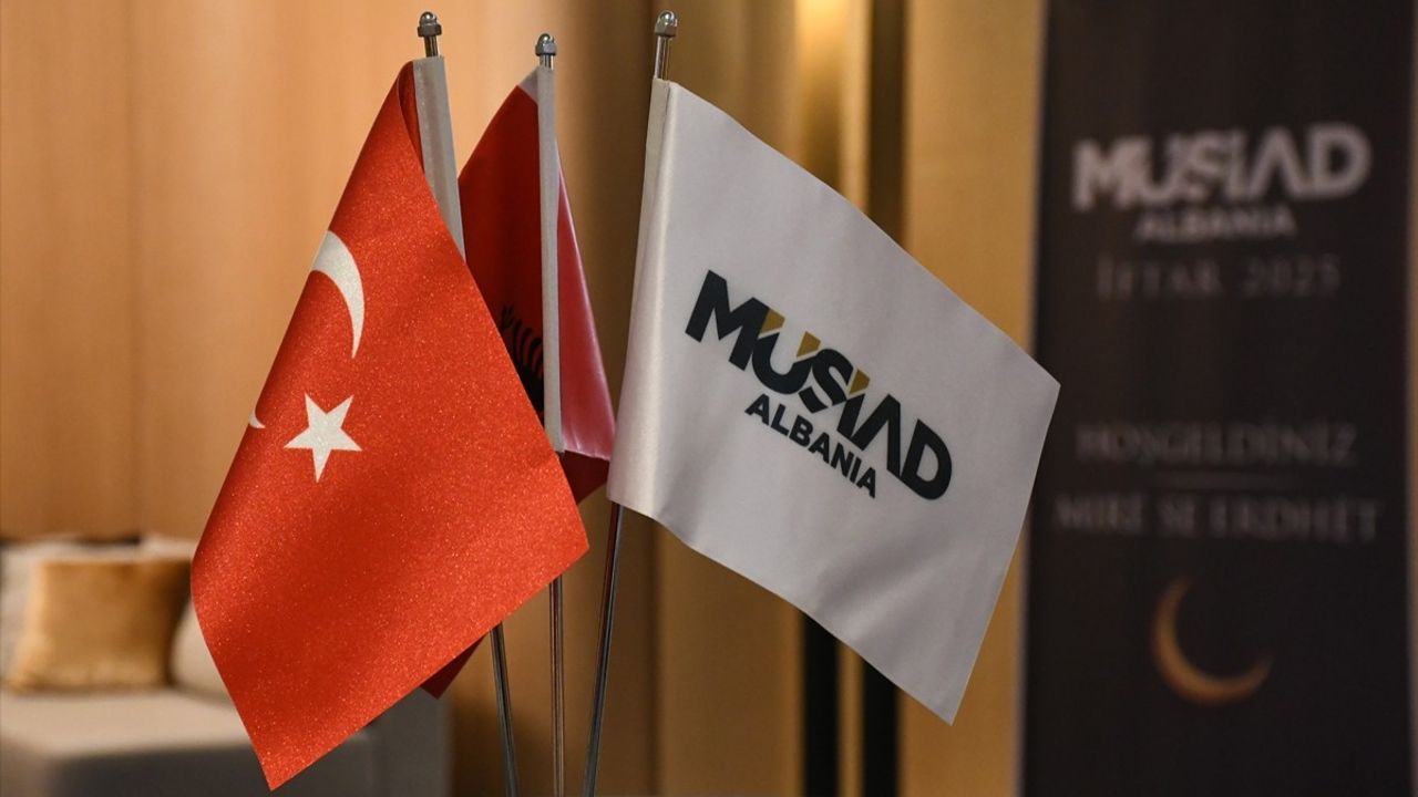 MÜSİAD, Arnavutluk'ta İftar Programı Düzenledi