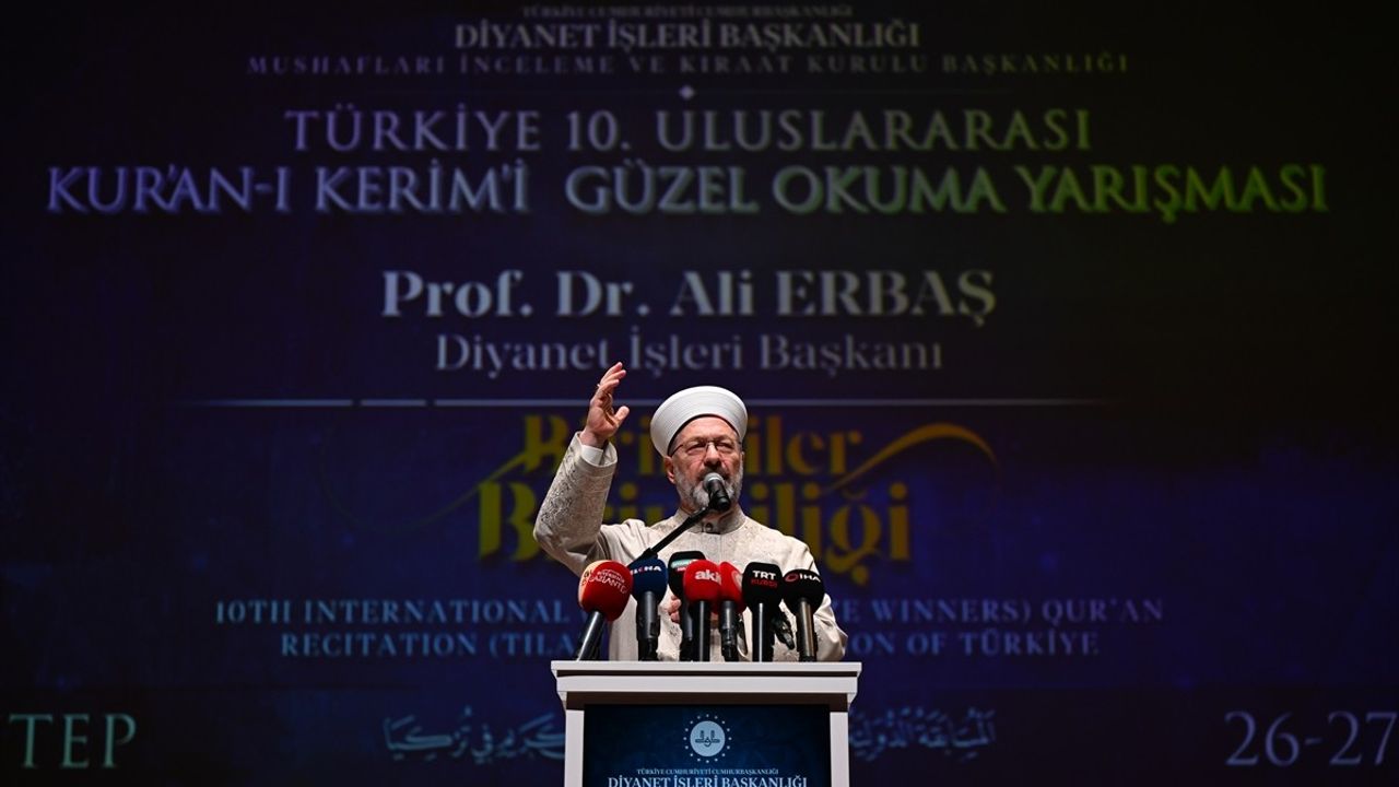 Diyanet İşleri Başkanı Ali Erbaş, Kur'an-ı Kerim'i Güzel Okuma Yarışması'nda Konuştu