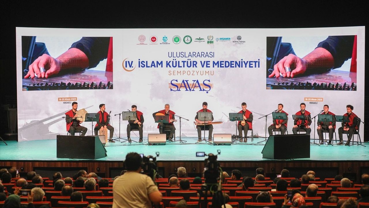 Kocaeli'de 4. Uluslararası İslam Kültür ve Medeniyeti Sempozyumu Başladı