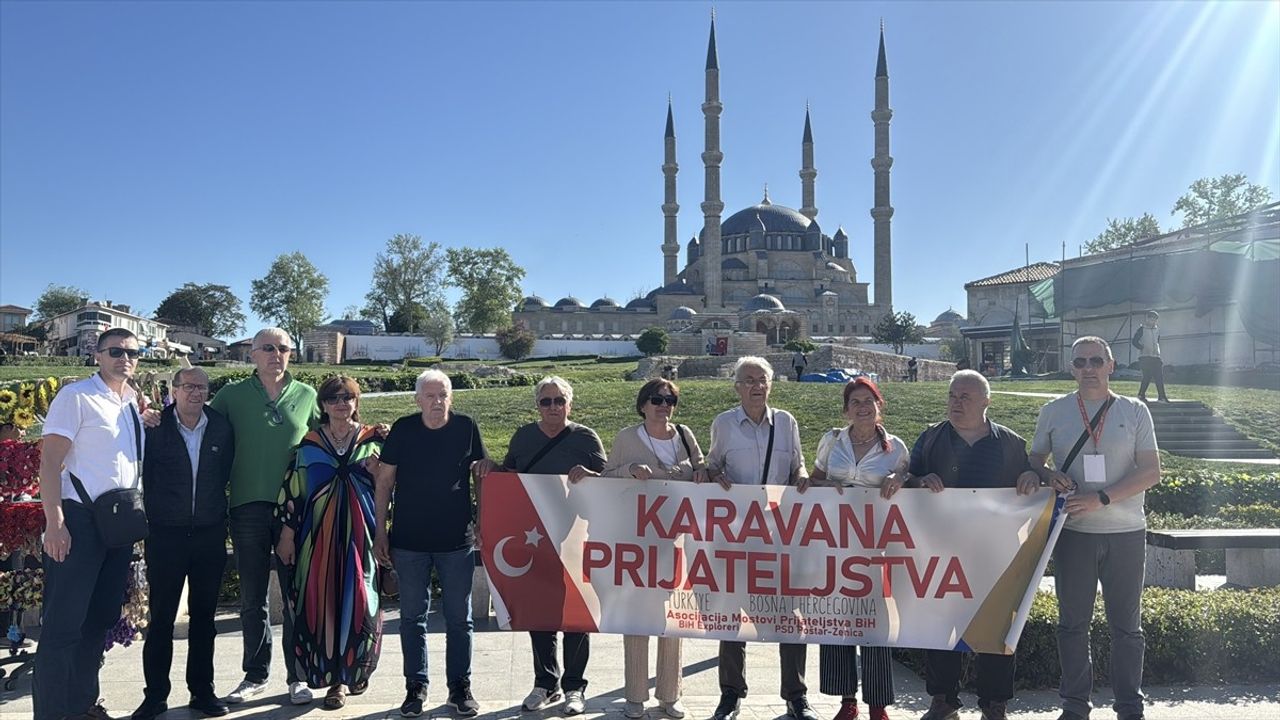 Bosna Hersek Dostluk Kervanı Edirne'ye Ulaştı