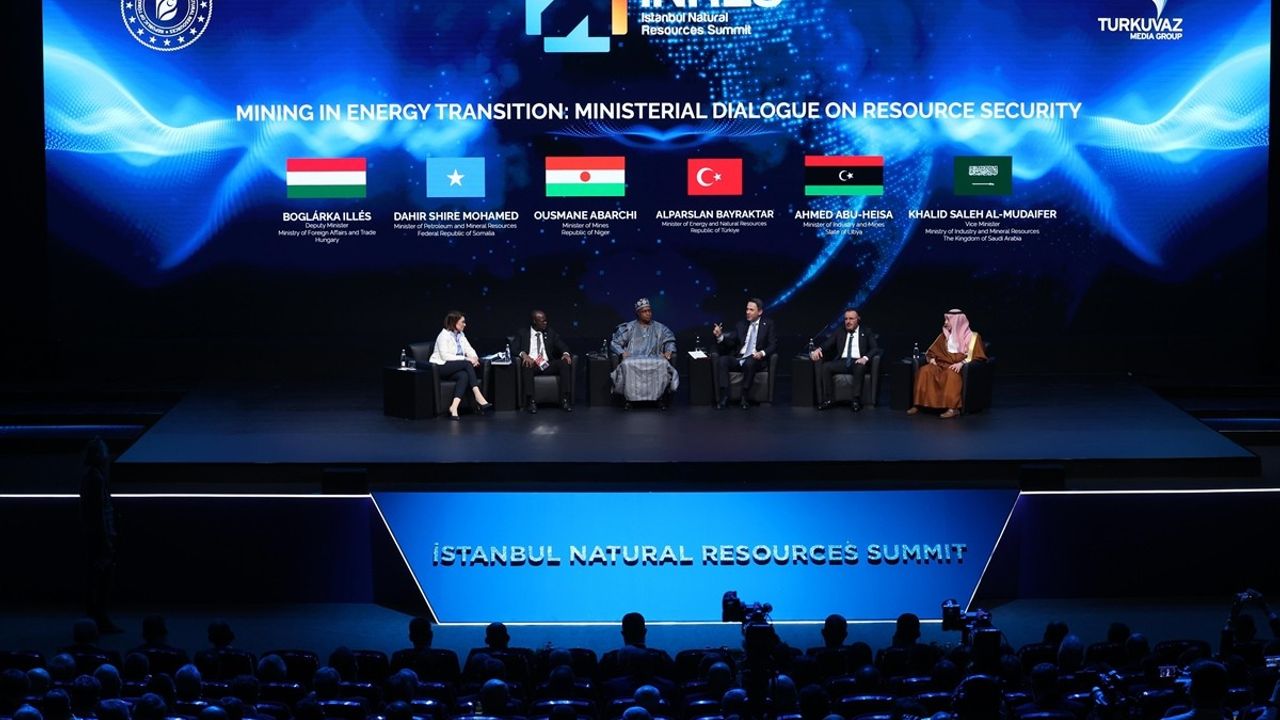 İstanbul Doğal Kaynaklar Zirvesi: Enerji Dönüşümünde Madencilik ve Küresel İşbirlikleri