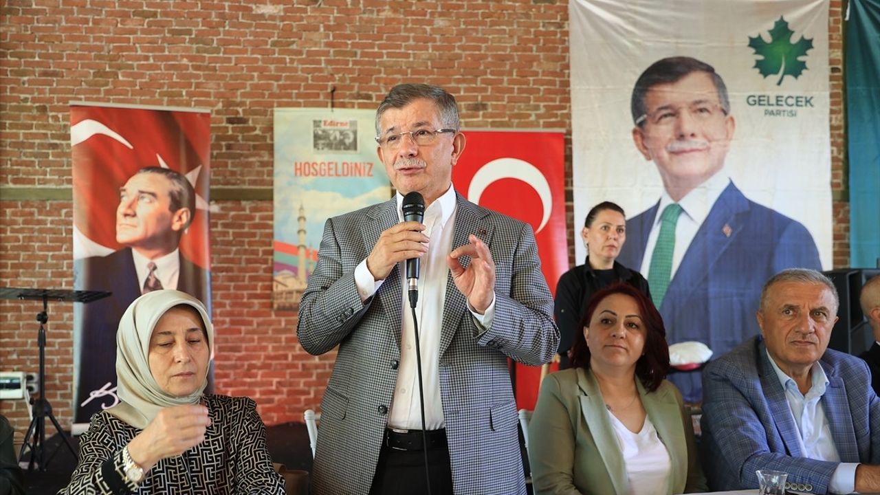 Gelecek Partisi Genel Başkanı Davutoğlu Edirne'de Partililerle Buluştu