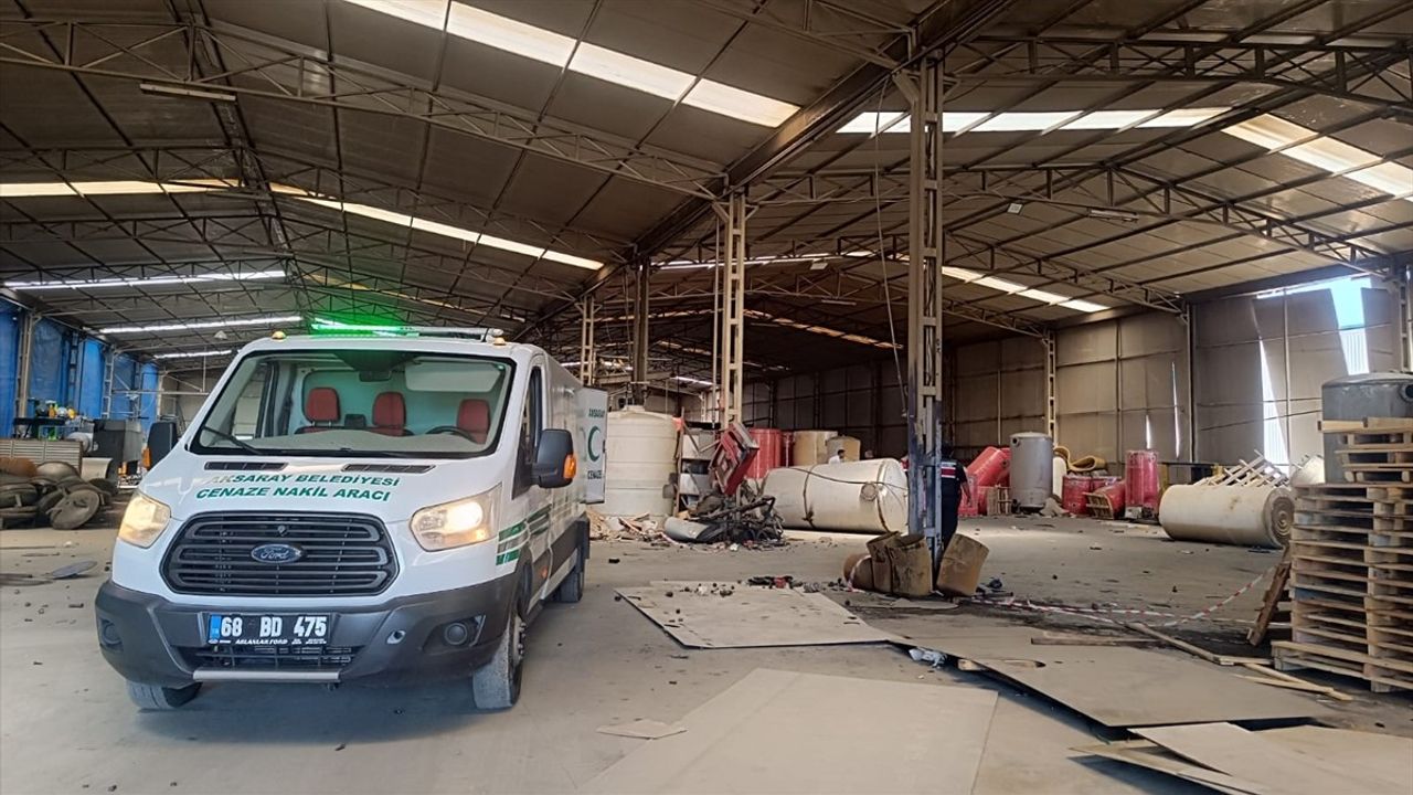 Aksaray Organize Sanayi Bölgesi'nde Fabrika Patlaması: 1 Ölü, 3 Yaralı