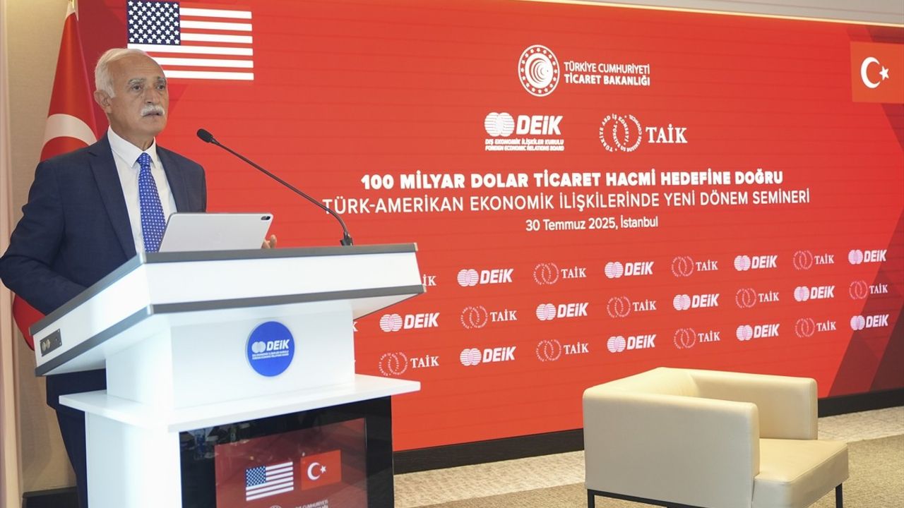 DEİK'te Türk-Amerikan Ekonomik İlişkilerinde Yeni Dönem Semineri Gerçekleştirildi