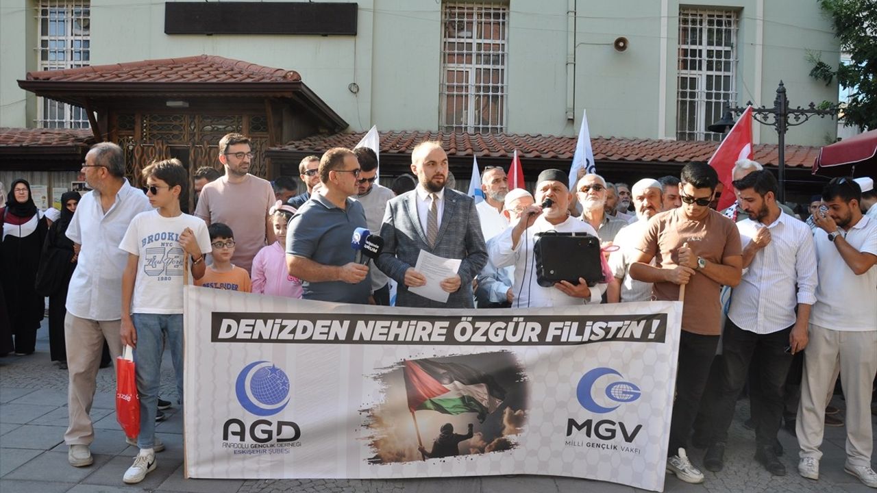 Eskişehir'de İsrail'in Gazze'ye Yönelik Saldırıları Protesto Edildi
