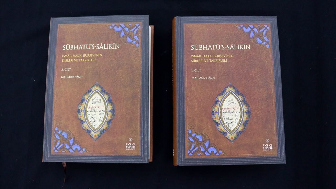 İsmail Hakkı Bursevi'nin Sübhatü's-Salikin Eseri Bursa'da Tanıtıldı