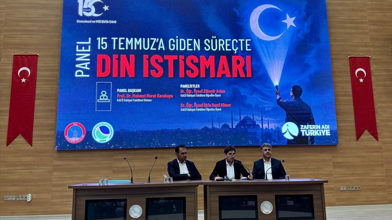 Kırşehir'de '15 Temmuz'a Giden Süreçte Din İstismarı' Paneli Düzenlendi