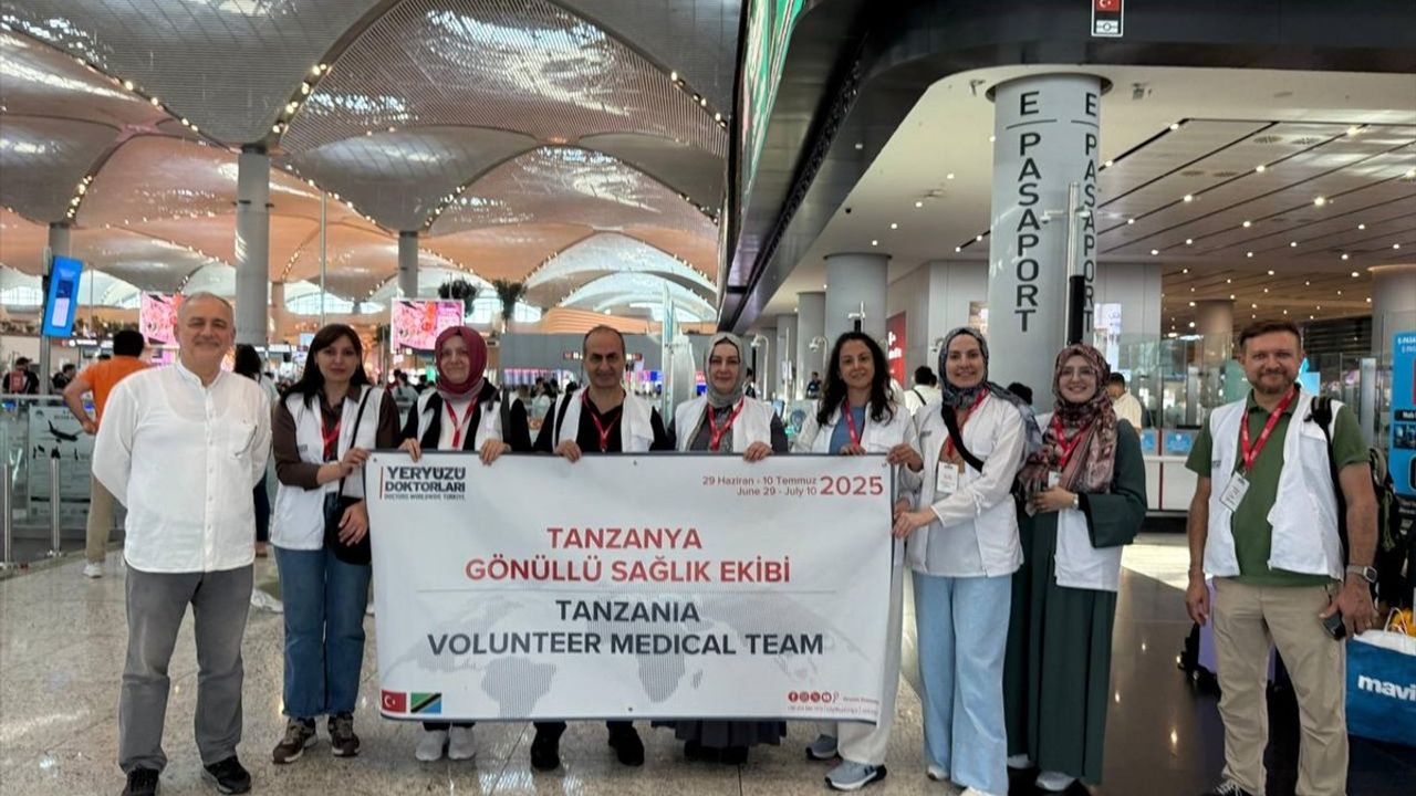 Yeryüzü Doktorları Gönüllüleri Tanzanya'da Sağlık Hizmeti Verecek