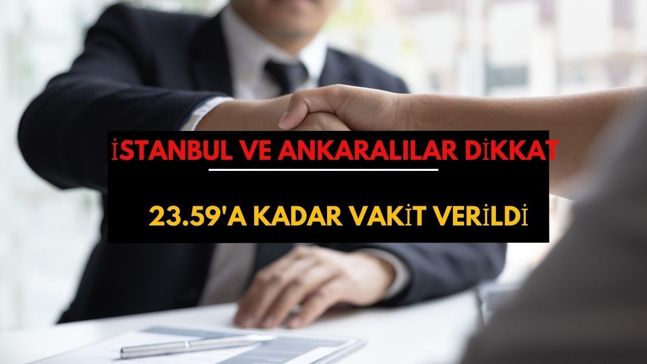 KPSS puanı olan İstanbul ve Ankaralılar bu habere kilitlenecek! 23.59'a kadar vakit verildi
