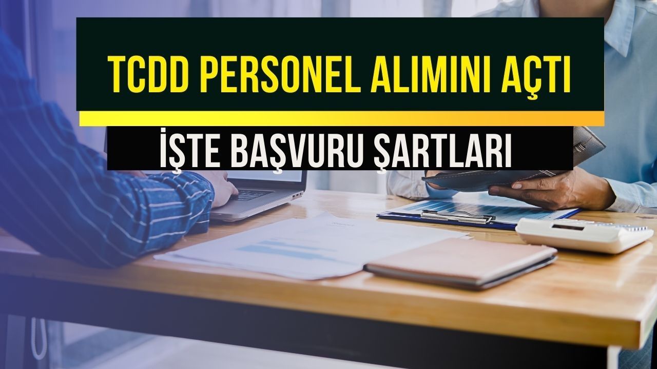 TCDD, kura ile personel alımını açtı... İşte TCDD personel alım şartları
