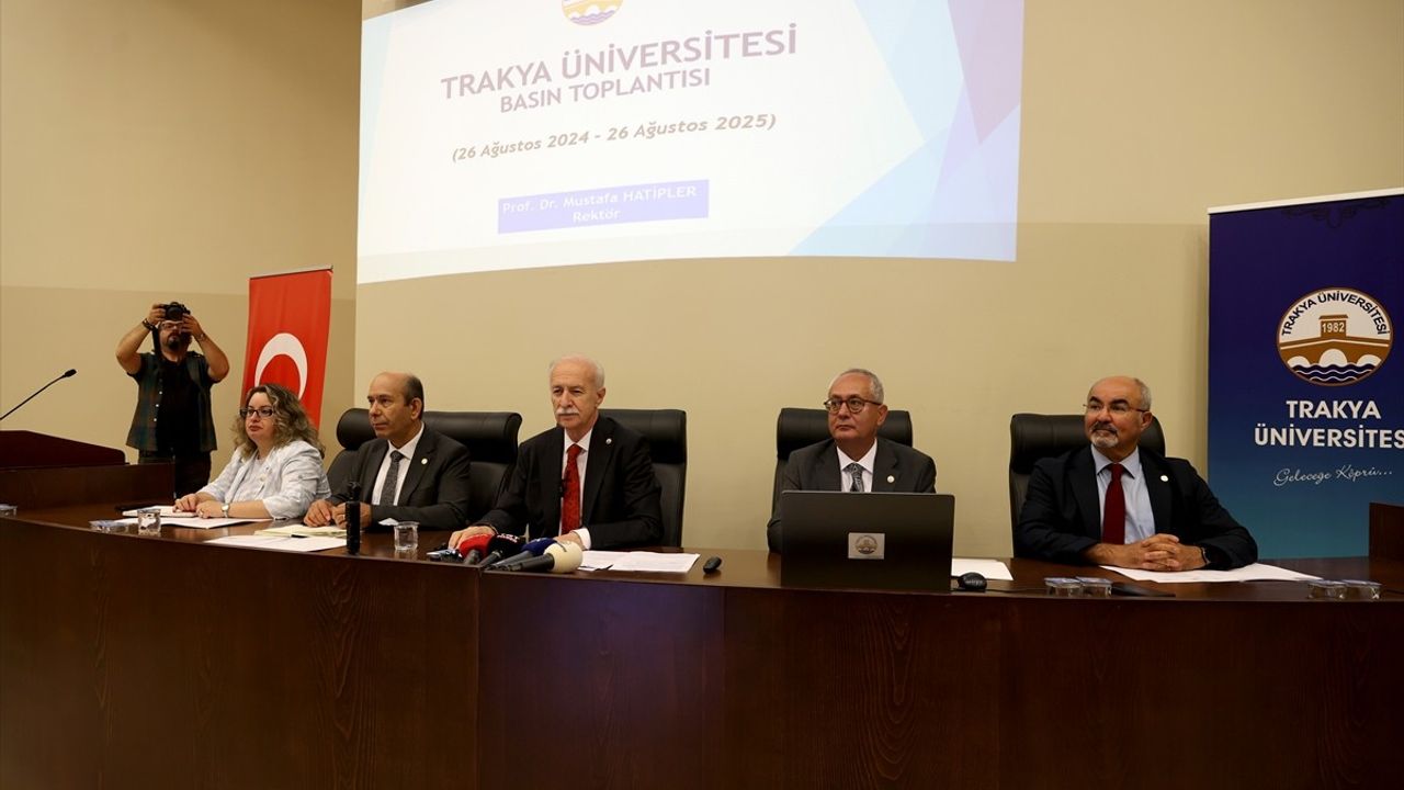 Trakya Üniversitesi: YKS yerleştirmelerinde bölümlerin tamamı doldu — Rektör Hatipler açıkladı