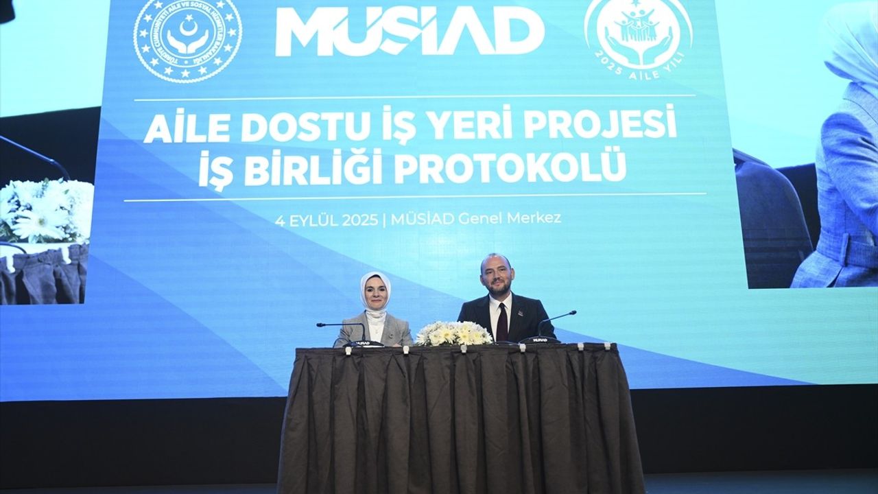 Aile Dostu İş Yeri Projesi için Aile ve Sosyal Hizmetler Bakanlığı ile MÜSİAD arasında işbirliği protokolü imzalandı