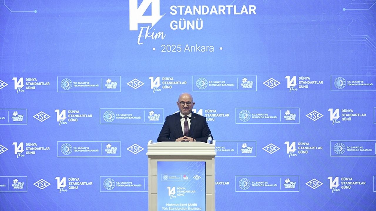 Dünya Standartlar Günü: TSE'nin 70 yıllık çalışmaları, dijital güven ve nükleer denetimler öne çıktı