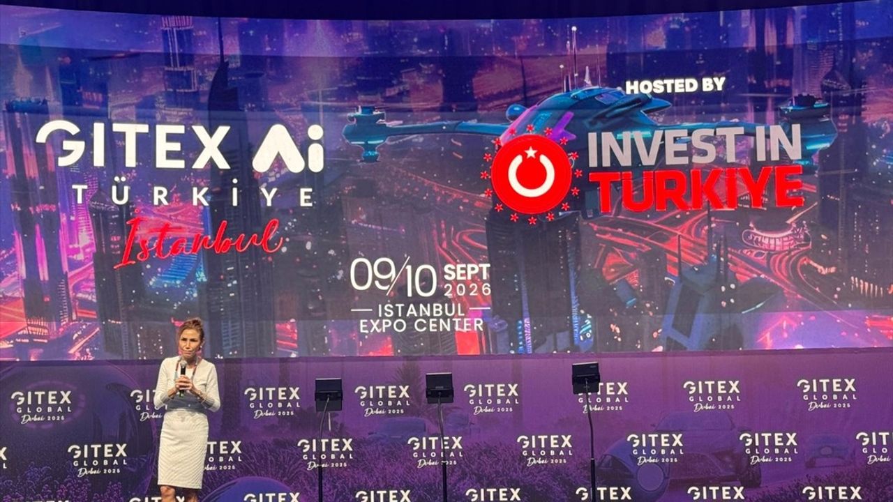 GITEX Ai Türkiye 9-10 Eylül 2026'da İstanbul'da düzenlenecek