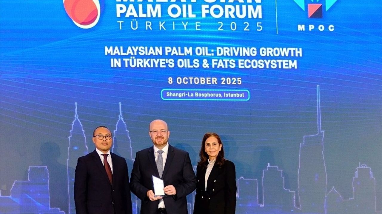 İstanbul'da Malezya Palm Yağı Forumu: Ticaret ve Sürdürülebilirlik Öne Çıktı