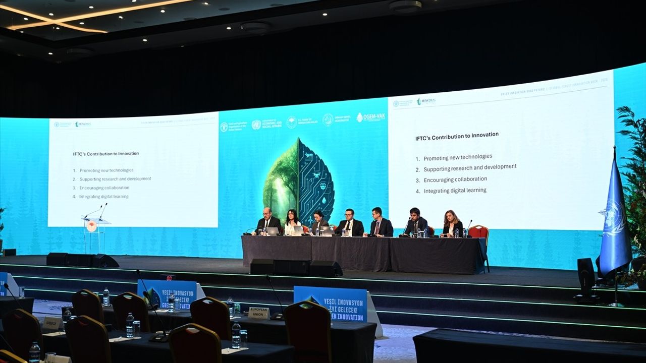 İstanbul Orman İnovasyon Haftası'nda ormancılıkta uluslararası ortaklık programları ve 2053 net sıfır hedefine hazırlık