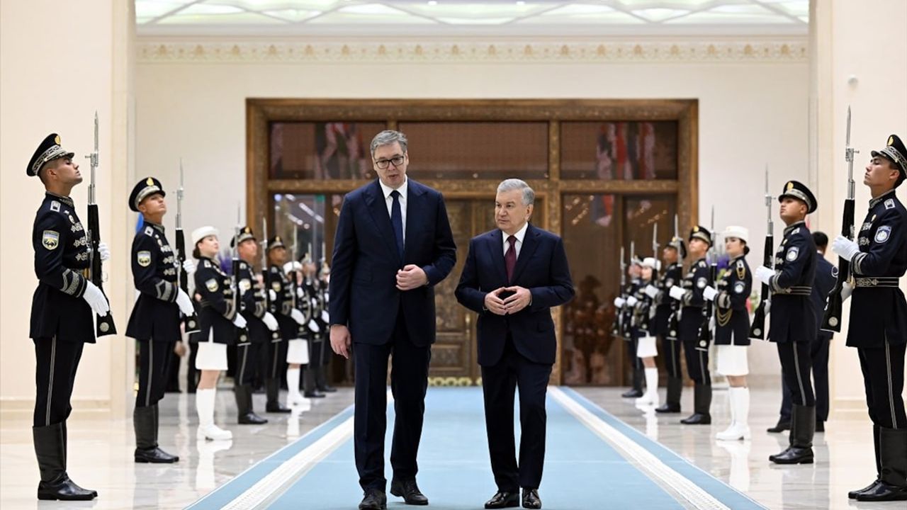 Özbekistan ve Sırbistan ilişkileri yeni bir düzeye taşınıyor