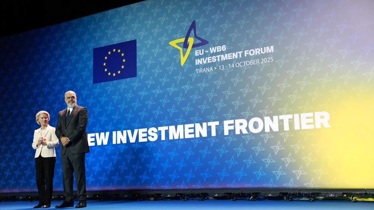 Tiran'da İlk AB-Batı Balkanlar Yatırım Forumu Başladı: Yatırım Çağrısı ve Büyüme Hedefi