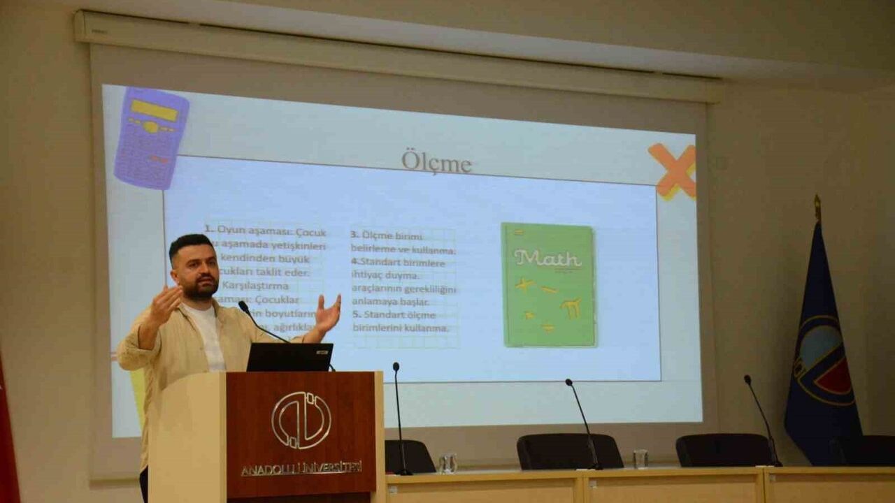 Anadolu Üniversitesi'nde 'İşitme Kayıplı Çocuklar İçin Erken Matematik' paylaşım toplantısı