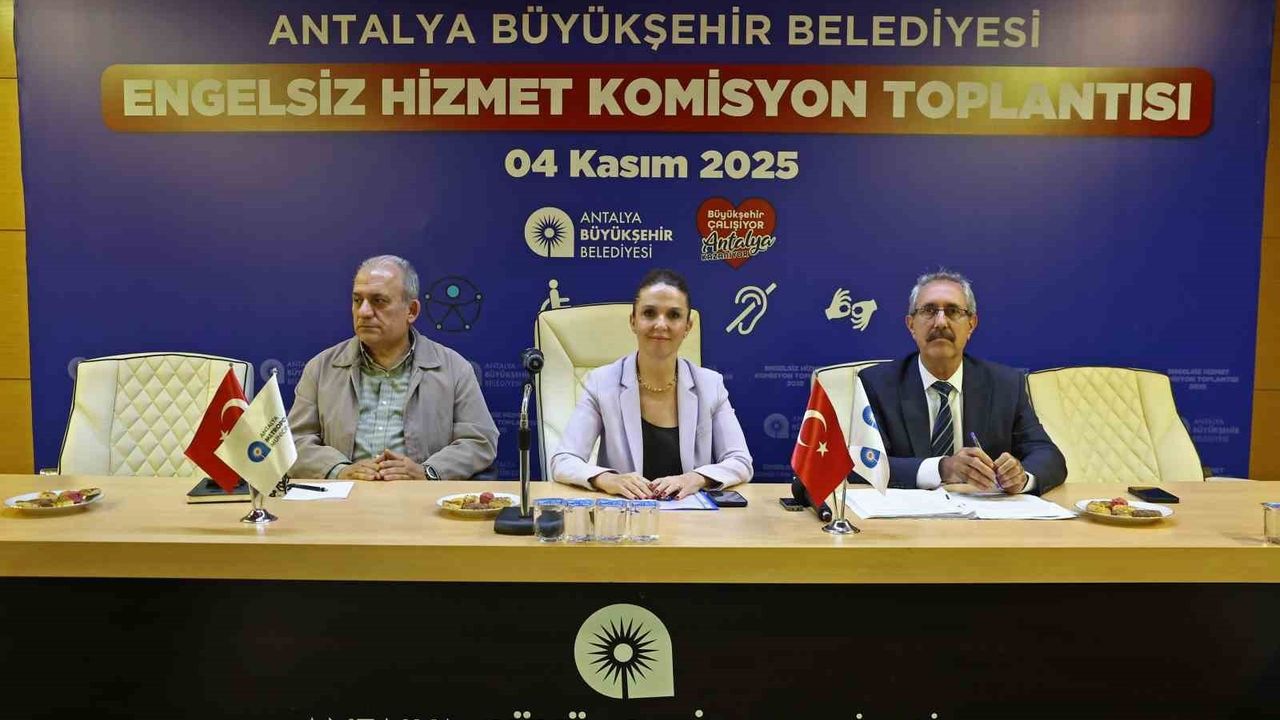 Antalya Büyükşehir Engelsiz Hizmet Komisyonu: 2025'in İlk 10 Ayında 1.710 Engelsiz Ulaşım Hizmeti