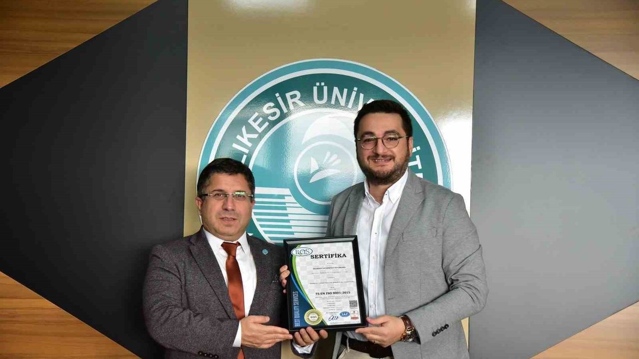 Balıkesir Üniversitesi TS EN ISO 9001:2015 Kalite Yönetim Sistemi Belgesi Aldı