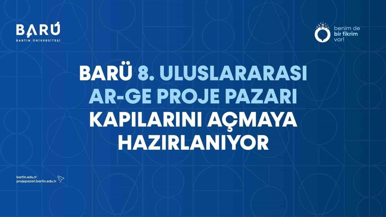 BARÜ 8. Uluslararası Ar-Ge Proje Pazarı 20-21 Kasım 2025'te düzenleniyor — 6 ülkeden 539 proje başvurusu
