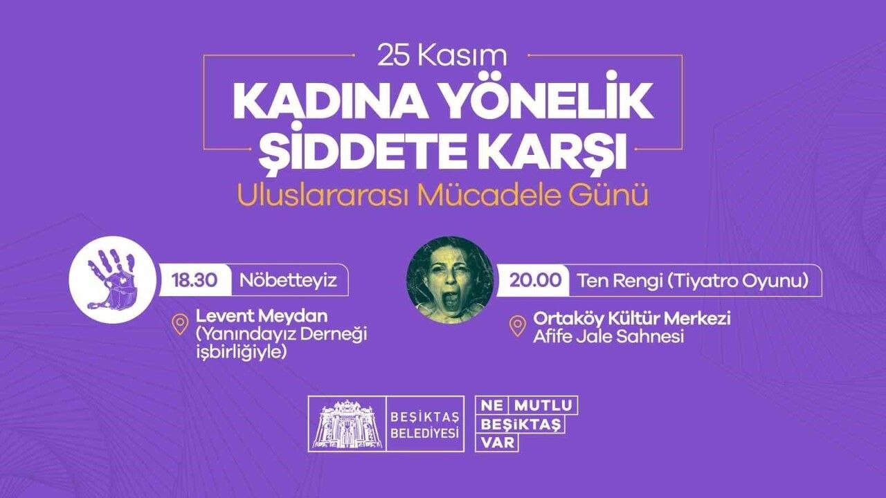 Beşiktaş Belediyesi 25 Kasım etkinlikleri: Panel, nöbet ve Ten Rengi tiyatro gösterimi