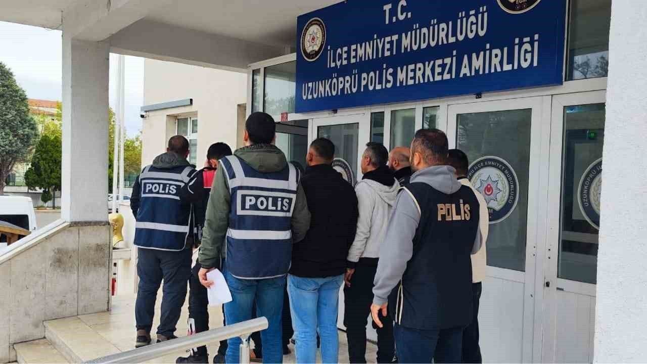 Edirne Uzunköprü'de kesinleşmiş hapis cezası bulunan 5 kişi yakalandı ve tutuklandı