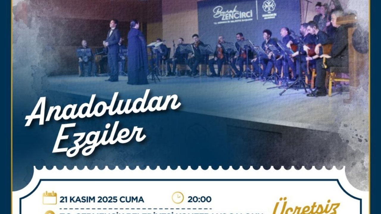 Germencik’te 'Anadolu’dan Ezgiler' konseri: İzmir Devlet Türk Dünyası Topluluğu 21 Kasım’da