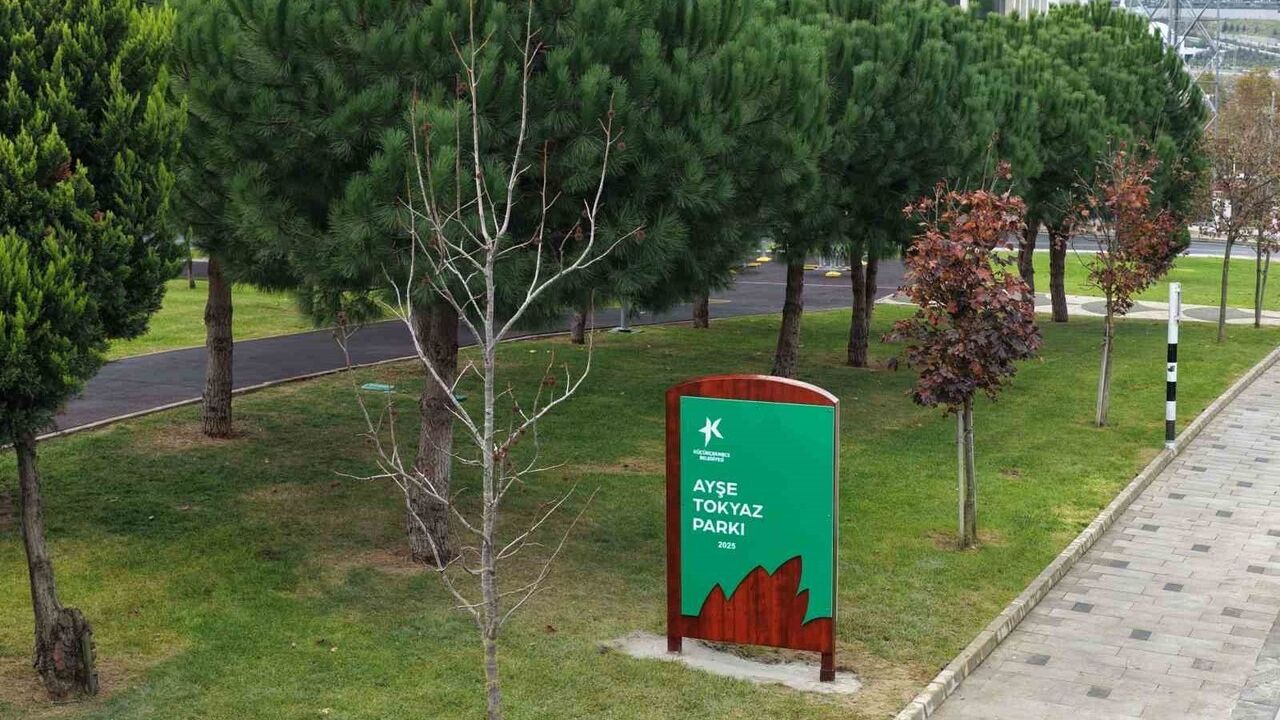 Küçükçekmece Belediyesi, Atakent Parkına Ayşe Tokyaz'ın Adını Verdi